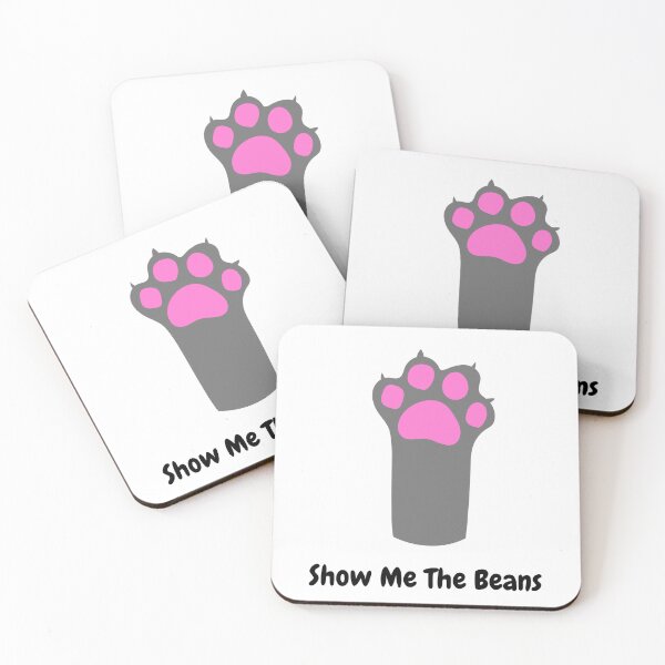 Item preview, Show Me The Beans (Gray Paw) designed and sold by Fandom Fantasy.
