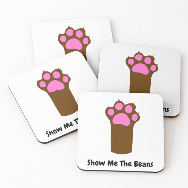Item preview, Show Me The Beans (Brown Paw) designed and sold by Fandom Fantasy.