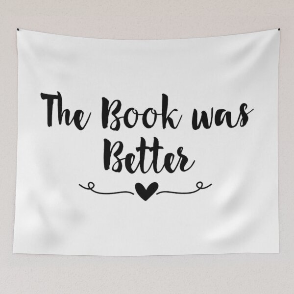 Item preview, The Book Was Better  designed and sold by Simi2020.