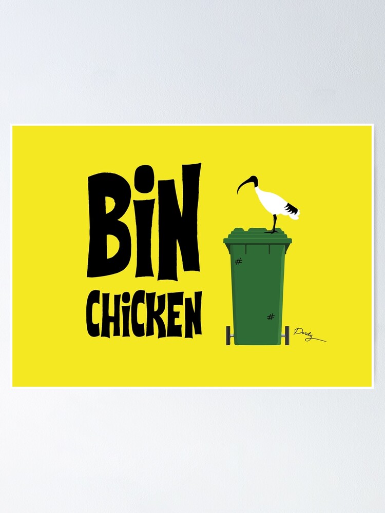 "Yellow Bin Chicken" Poster by Cardsbyakid Redbubble