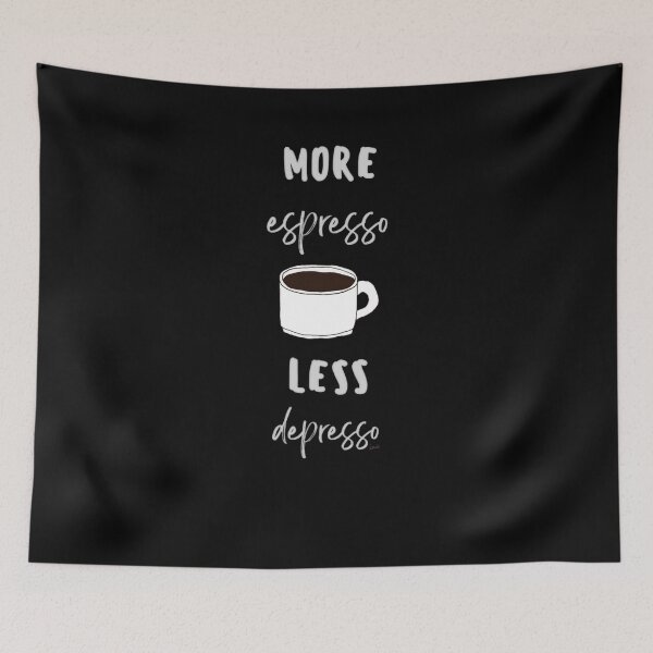 Item preview, More espresso. Less depresso. designed and sold by MagpieMuddles.