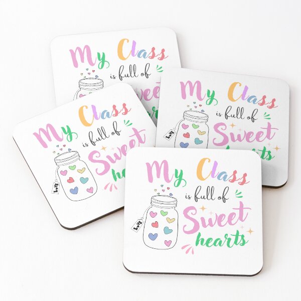 Item preview, My Class Is Full Of Sweet Hearts, Teacher Valentine's Day, valentine's day designed and sold by redsh2564.