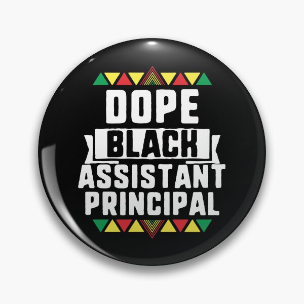 Artikelvorschau, Dope Black Assistant Principal African American Black History Month entworfen und verkauft von QueenOfPrint.