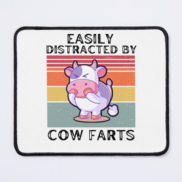 Item preview, Easily distracted by smelly cow farts designed and sold by FarmsteadAcers.