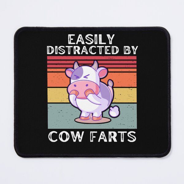 Item preview, Black version of Easily distracted by smelly cow farts designed and sold by FarmsteadAcers.