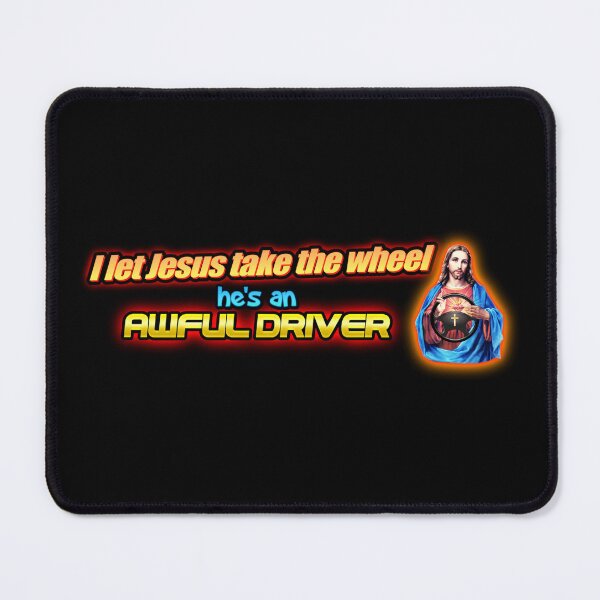 Item preview, I Let Jesus Take the Wheel... He's an Awful Driver Bumper Sticker designed and sold by snazzyseagull.