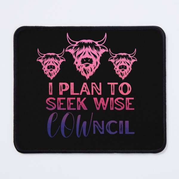 Item preview, Pink version of I plan to seek wise Council "Cowncil" Funny cow puns designed and sold by FarmsteadAcers.