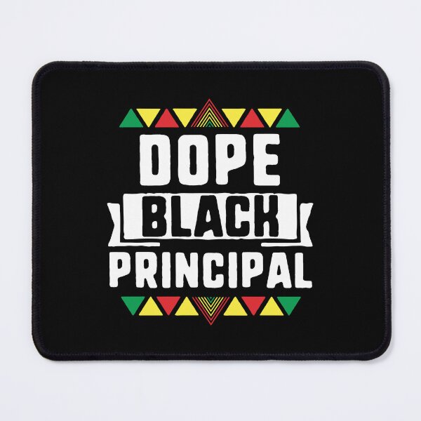 Item preview, Dope Black Principal African American Black History Month designed and sold by QueenOfPrint.