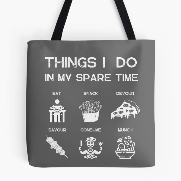 Item preview, Things I Do in my Spare Time Gastronomic designed and sold by FuddalanDesigns.