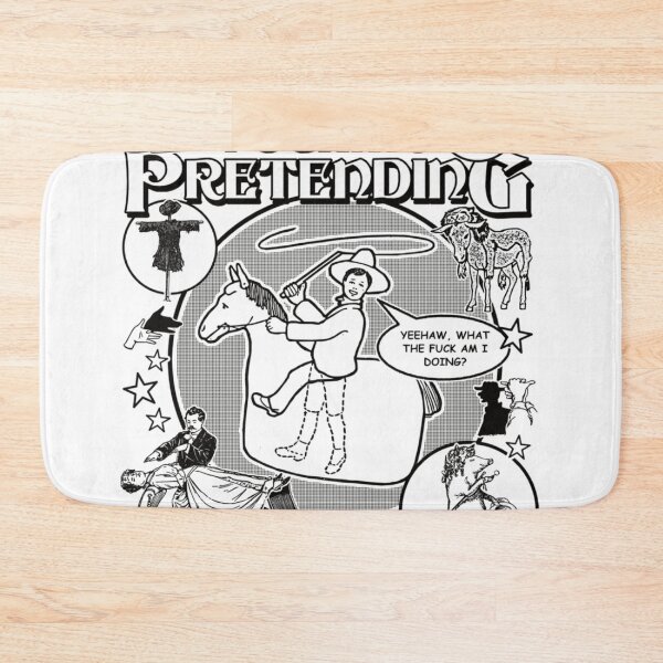 Item preview, We 're All Just Fucking Pretending designed and sold by sinmsroeldy.