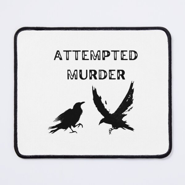 Item preview, Attempted Murder designed and sold by rikanth.
