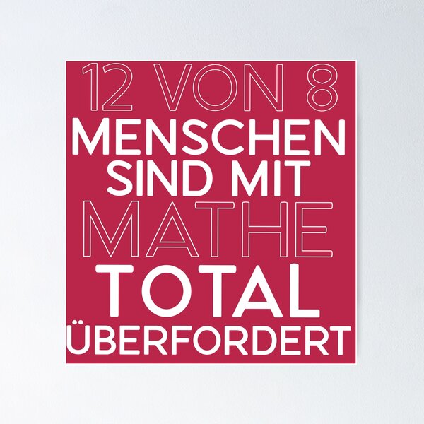 Item preview, 12 von 8 Menschen Mathe - German math teacher quote designed and sold by cursotti.