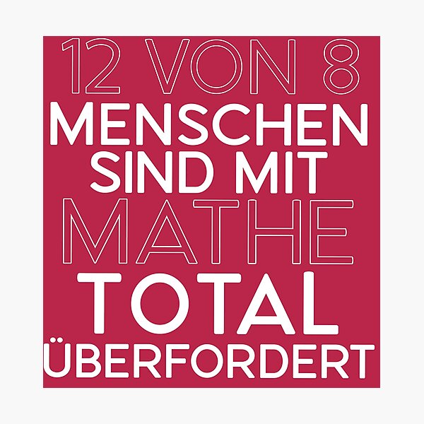 Item preview, 12 von 8 Menschen Mathe - German math teacher quote designed and sold by cursotti.