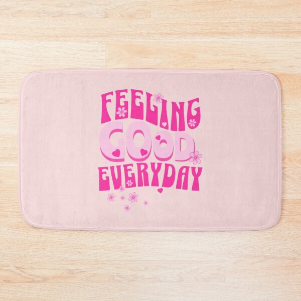 Item preview, Feeling good everyday. designed and sold by Trianglegreen.