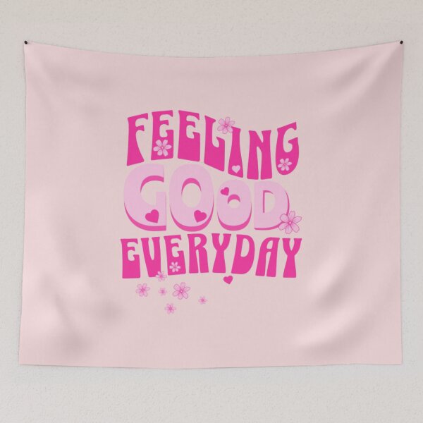 Item preview, Feeling good everyday. designed and sold by Trianglegreen.