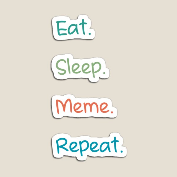 Item preview, Eat sleep meme repeat-funny sarcastic sunset retro designed and sold by Master4art.