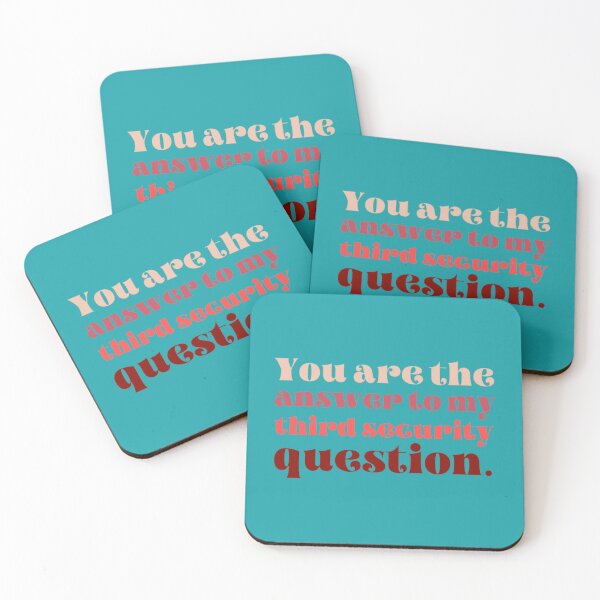 Item preview, You Are The Answer To My Third Security Question   designed and sold by Suberodesignsz.