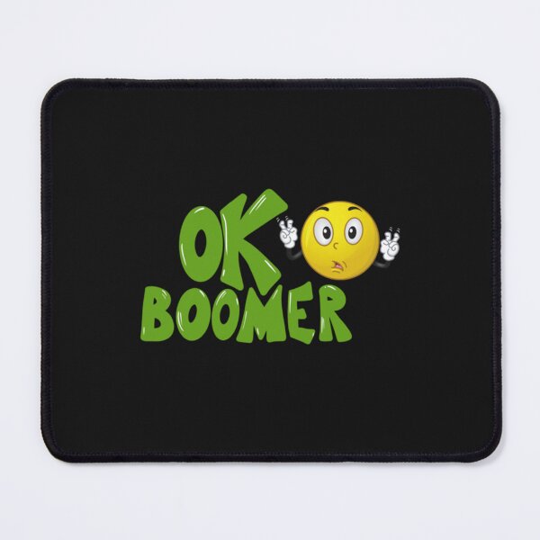 Item preview, Ok Boomer designed and sold by Suberodesignsz.