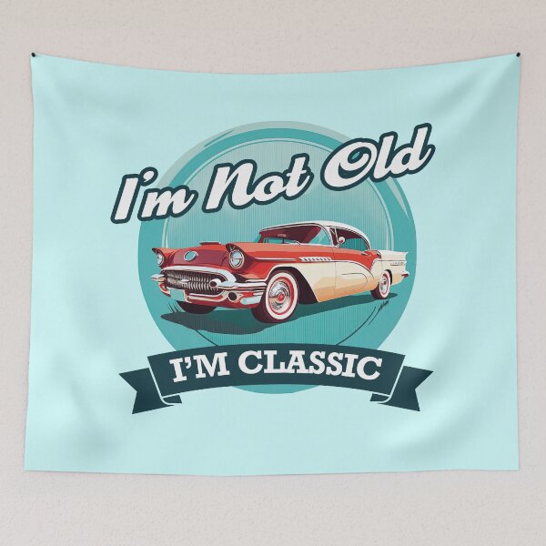 Item preview, Im Not Old Im Classic - Vintage Retro Car designed and sold by Odd World.