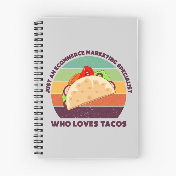 Item preview, Just an Ecommerce marketing specialist who loves tacos, dark text, funny food lovers Ecommerce marketing specialist, marketing department, humor, joke, meme, tacos lover, foodie worker, mexican food  designed and sold by SGS-.