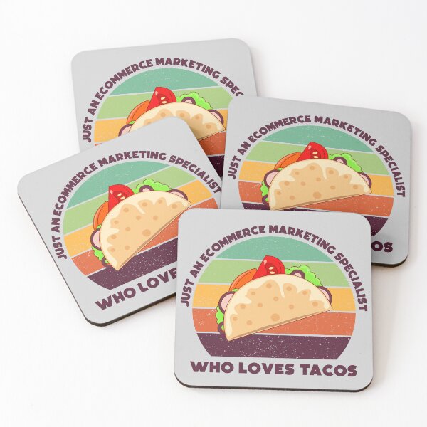 Item preview, Just an Ecommerce marketing specialist who loves tacos, dark text, funny food lovers Ecommerce marketing specialist, marketing department, humor, joke, meme, tacos lover, foodie worker, mexican food  designed and sold by SGS-.