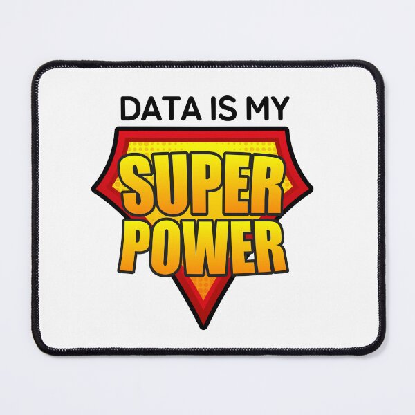 Item preview, Data is my Superpower designed and sold by CareerCreations.