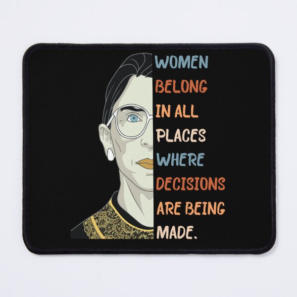Item preview, Women Belong In All Places Where Decisions Are Being Made designed and sold by Mannoucha ⭐⭐⭐⭐⭐ ( 1,978 reviews ).