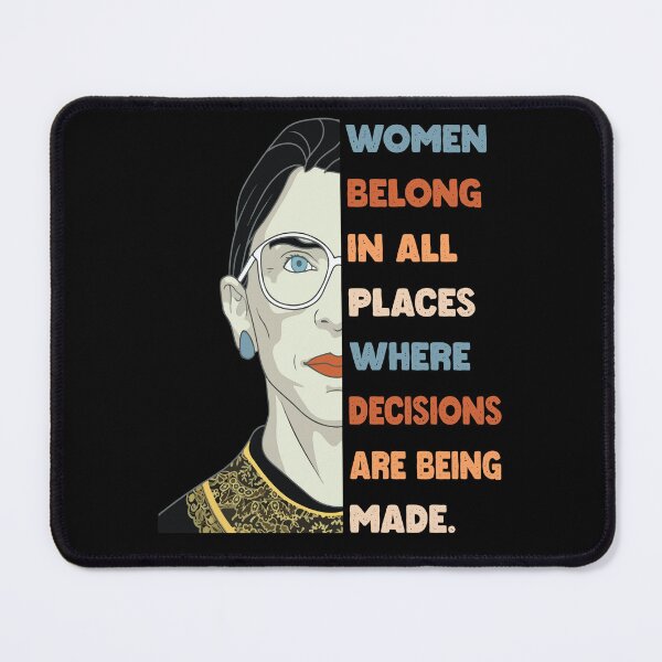 Item preview, Women Belong In All Places Where Decisions Are Being Made Feminism designed and sold by Mannoucha ⭐⭐⭐⭐⭐ ( 1,978 reviews ).