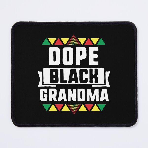 Item preview, Dope Black Grandma African American Black History Month designed and sold by QueenOfPrint.