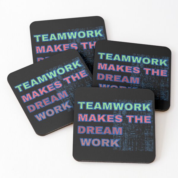 Item preview, Teamwork Makes The Dream Work designed and sold by Designsplendor.