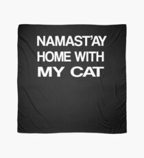 Namaste Home With My Cat T-Shirt Yoga and pajama tee Scarf