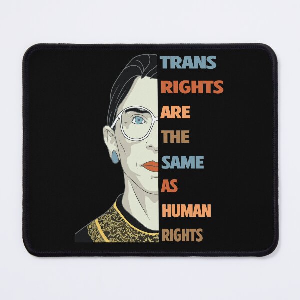 Item preview, Trans Rights Are The Same As Human Right designed and sold by Mannoucha ⭐⭐⭐⭐⭐ ( 1,978 reviews ).