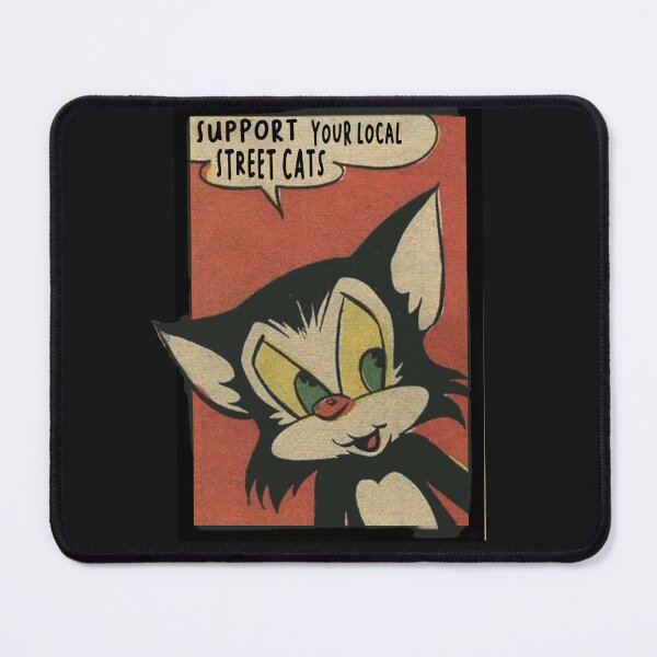 Item preview, Support Your Local Street Cats designed and sold by roleshop.