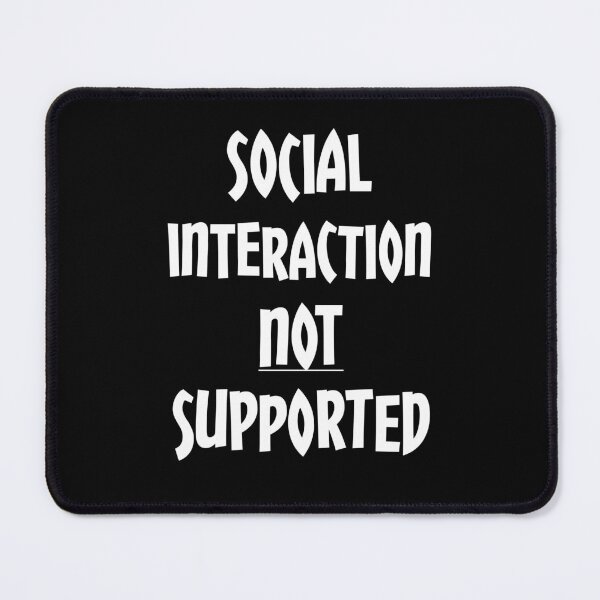 Item preview, Social interaction not supported designed and sold by Misschemical.