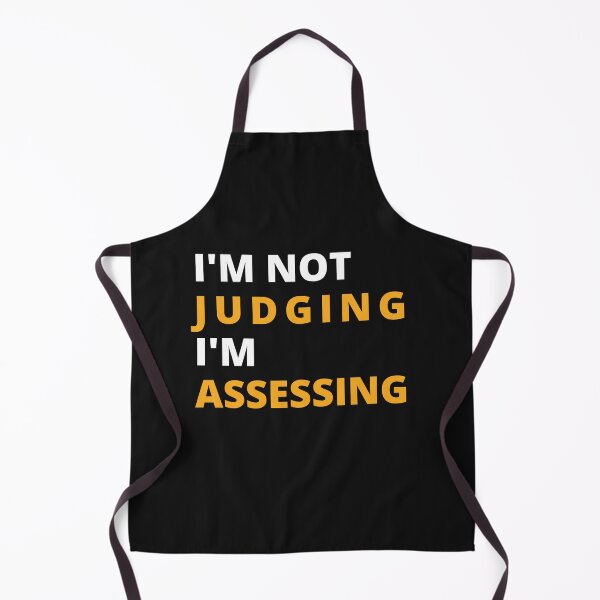 Item preview, I'm Not Judging I'm Assessing funny designed and sold by TeePerfect ⭐⭐⭐⭐⭐.