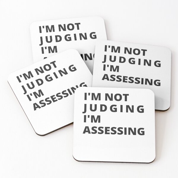 Item preview, I'm Not Judging I'm Assessing Funny designed and sold by TeePerfect ⭐⭐⭐⭐⭐.