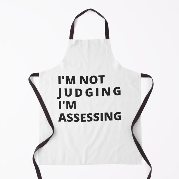 Item preview, I'm Not Judging I'm Assessing Funny designed and sold by TeePerfect ⭐⭐⭐⭐⭐.