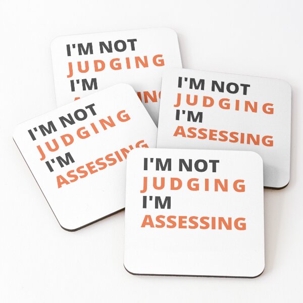 Item preview, I'm Not Judging I'm Assessing Funny designed and sold by TeePerfect ⭐⭐⭐⭐⭐.