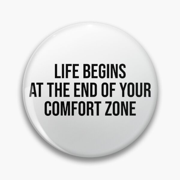 Item preview, Life Begins At The End Of Your Comfort Zone designed and sold by OUSSART ⭐⭐⭐⭐⭐.