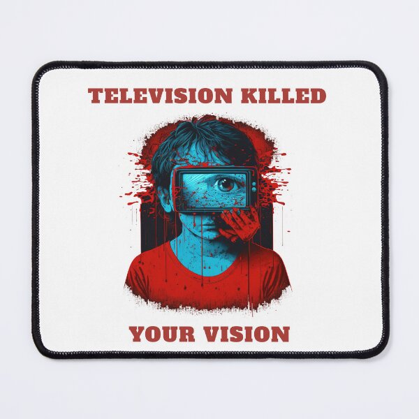 Item preview, Television killed your vision designed and sold by MeditationMind.