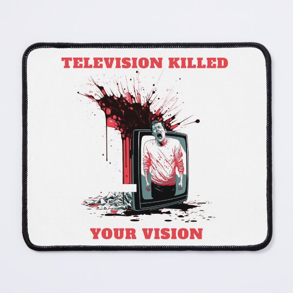 Item preview, Television killed your vision shirt cool design designed and sold by MeditationMind.