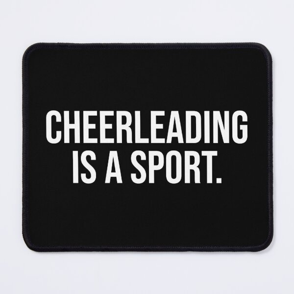 Item preview, Cheerleading Is A Sport designed and sold by OUSSART ⭐⭐⭐⭐⭐.
