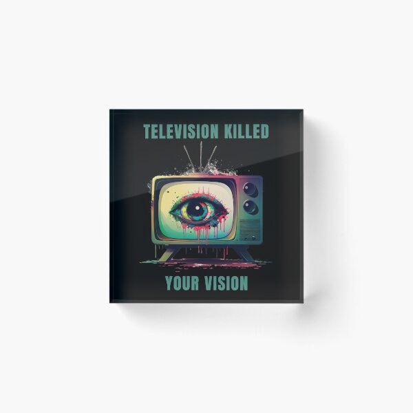 Item preview, Television killed your vision  designed and sold by MeditationMind.
