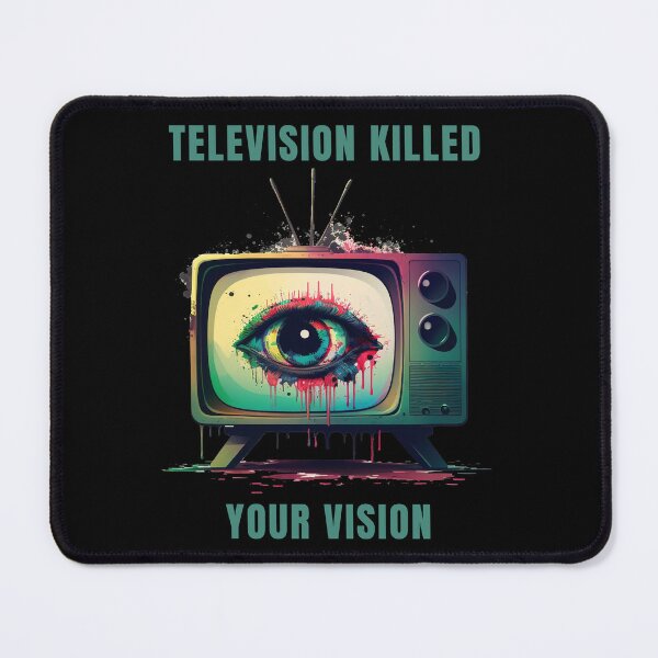 Item preview, Television killed your vision  designed and sold by MeditationMind.