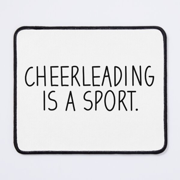 Item preview, Cheerleading Is A Sport designed and sold by OUSSART ⭐⭐⭐⭐⭐.