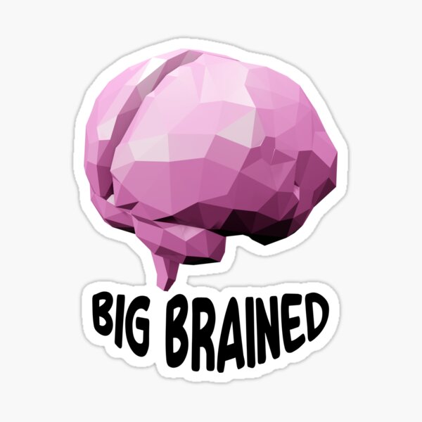 Big Brained 3D Lowpoly Sticker
