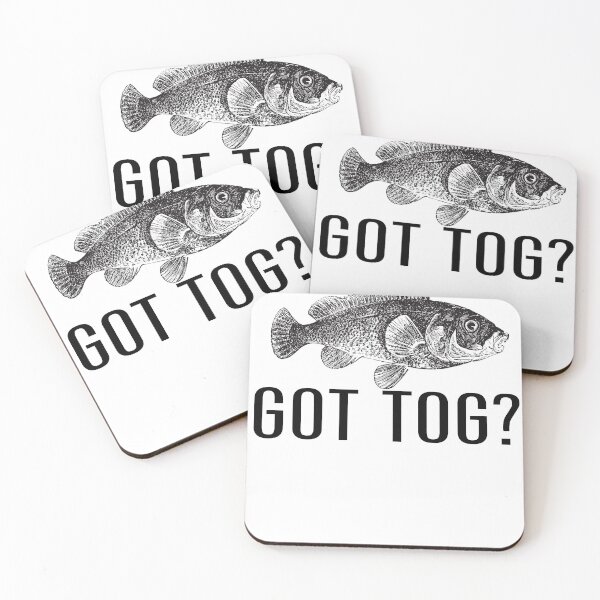 Item preview, Got Tog Tautog Fish Funny Fishing Fishermen designed and sold by funnytshirtemp.