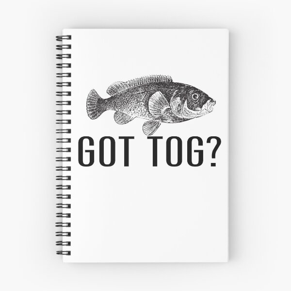 Item preview, Got Tog Tautog Fish Funny Fishing Fishermen designed and sold by funnytshirtemp.