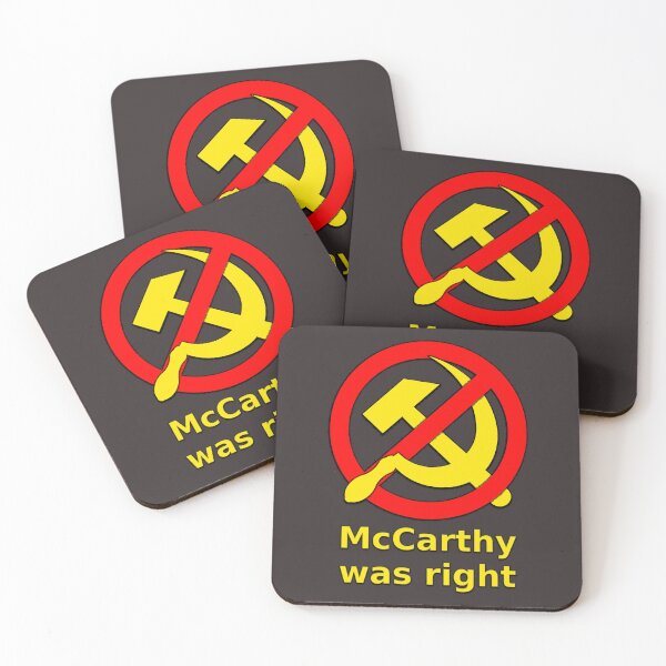 Item preview, McCarthy Was Right, Ban Communism designed and sold by SolarCross.