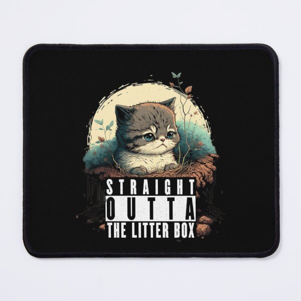 Item preview, Straight outta the litter box designed and sold by Christolamber.